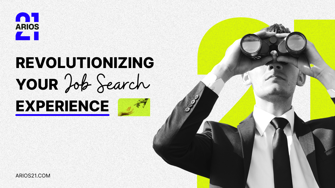 Revolutionizing Your Job Search Arios21